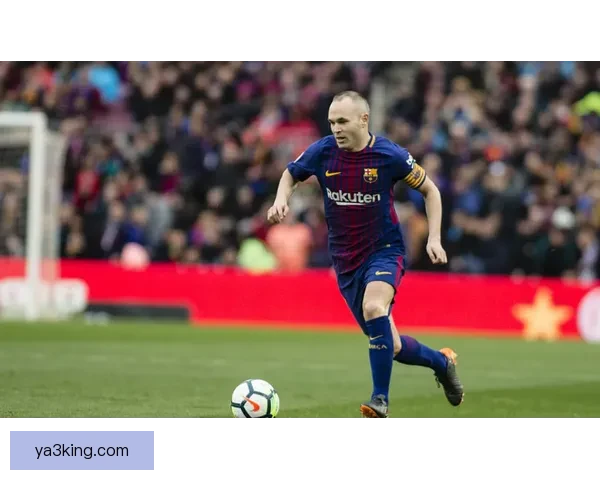 伊涅斯塔巴萨收官周幕后纪实 每一帧都写满红蓝情怀传奇告别时刻